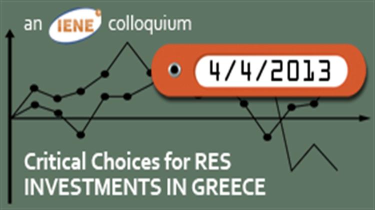 Today’s IENE Colloquium to Focus on “The Critical Choices for RES Investments in Greece”